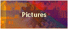 Pictures